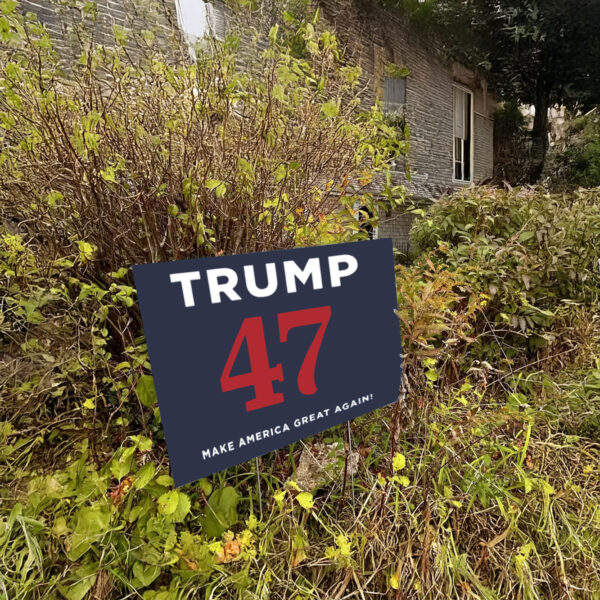 Trump 47 MMAGA Yard Sign