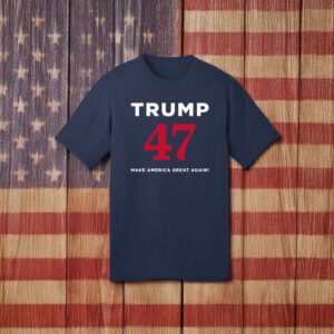 Trump 47 Make America Great Again Navy T-Shirt